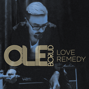 Love Remedy - Ole Børud