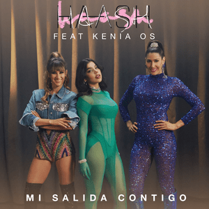 Mi Salida Contigo - Ha-Ash (Ft. Kenia OS)