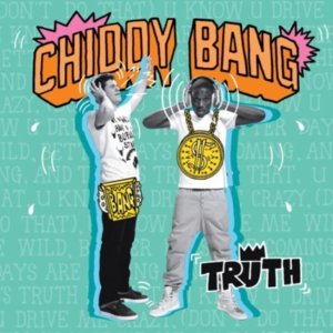 Truth - Chiddy Bang (Ft. Passion Pit)