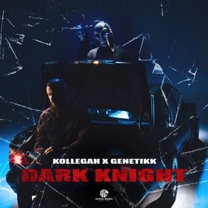 DARK KNIGHT - Kollegah (Ft. Genetikk)