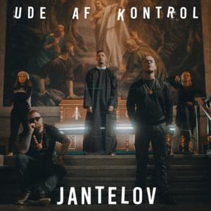 Jantelov - Ude Af Kontrol