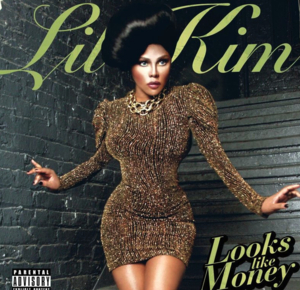 Looks Like Money - Lil' Kim