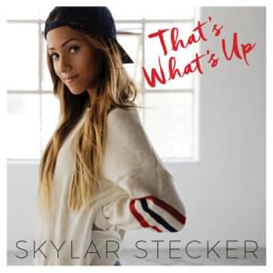 That’s What’s Up - Skylar Simone