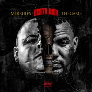 Death Wish - Merkules (Ft. The Game)