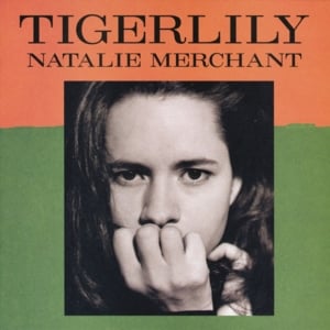 I May Know The Word - Natalie Merchant