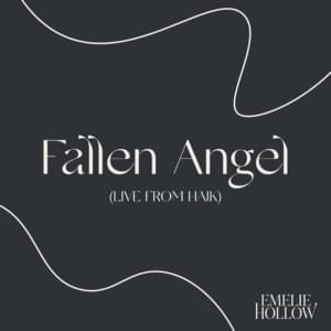 Fallen Angel (Live from HAIK) - Emelie Hollow