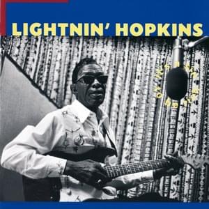 Just Out Of Louisiana - Lightnin' Hopkins