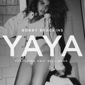 YaYa - Bobby Brackins (Ft. Eric Bellinger)