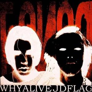 БОЙSЯ - ​whyalive & JDFLAG