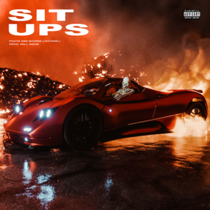 Sit Ups - Pouya & Boobie Lootaveli