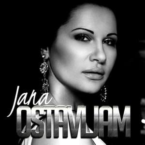 Ostavljam - Jana