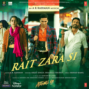 Rait Zara Si - Arijit Singh & Shashaa Tirupati