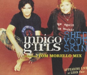 Shed Your Skin (live) - Indigo Girls