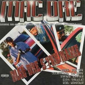 Mac Dre’s The Name - Mac Dre (Ft. Shima)