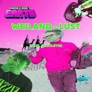 Lust - Weiland