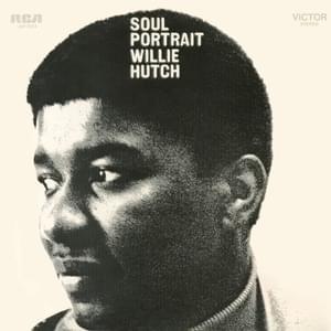 Do What You Wanna Do - Willie Hutch
