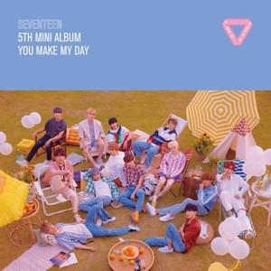 우리의 새벽은 낮보다 뜨겁다 (Our Dawn Is Hotter Than Day) - SEVENTEEN (세븐틴)