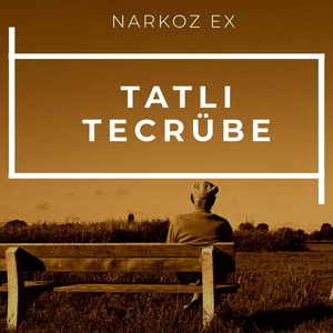 Tatlı Tecrübe - Narkoz Ex