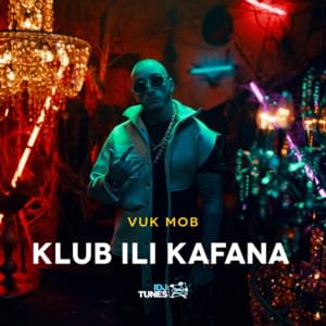 Klub Ili Kafana - Vuk Mob