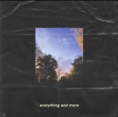 Everything and More - ​yaeow