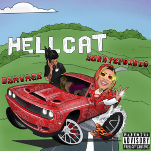 Hell Cat - Sunny 2point0 (Ft. D. Savage)