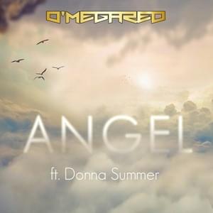 Angel - Omega Red (Ft. Donna Summer)