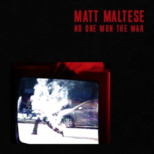 No One Won the War - Matt Maltese