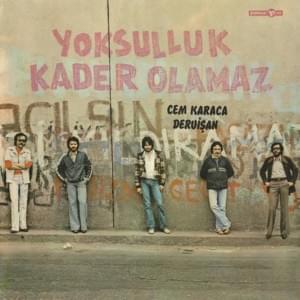 Yoksulluk Kader Olamaz - Cem Karaca (Ft. Dervişan)