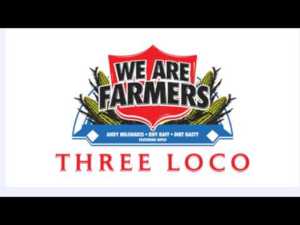 We Are Farmers (Original) - Three Loco (Ft. Diplo)