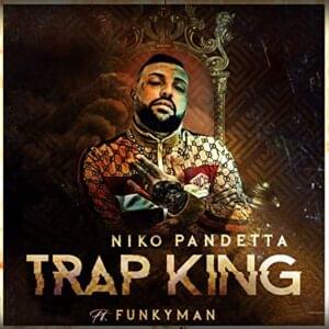 Trap king - Niko Pandetta