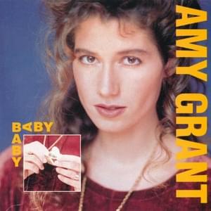 Baby, Baby - Amy Grant