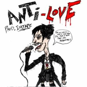 ANTI-LOVE - Teenage Disaster