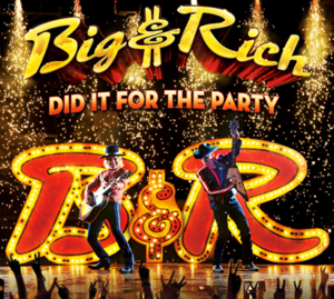 Did It For The Party - Big & Rich