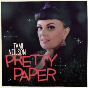 Pretty Paper - Tami Neilson