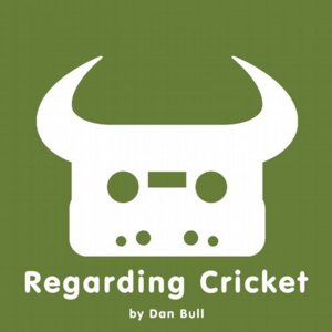 Regarding Cricket - Dan Bull