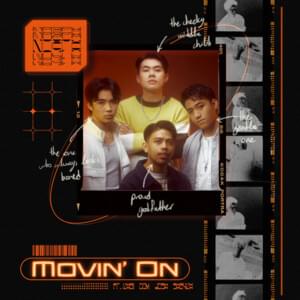 Movin’ On - HOMETOWN HEROES, Dominic Chin, Josh Makazo, KHAi, Shaykhandbake