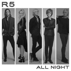 All Night - R5