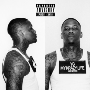 When I Was Gone - YG (Ft. Charlie Hood, Reem Riches, RJmrLA, Slim 400 & TeeCee4800)