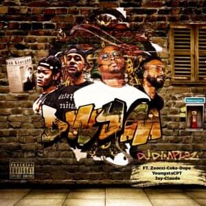 Dwym - Dj Dimplez (Ft. Jay Claude, YoungstaCPT & Zoocci Coke Dope)