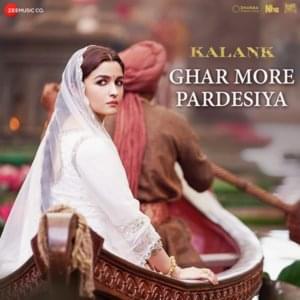 Ghar More Pardesiya - Shreya Ghoshal