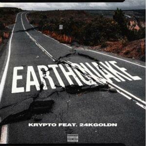 Earthquake - Krypto9095 & 24kGoldn