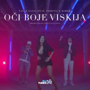 Oči boje viskija - Tanja Savić, Corona & Rimski