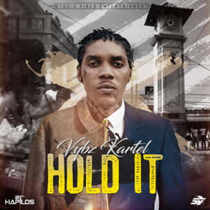 Hold It - Vybz Kartel