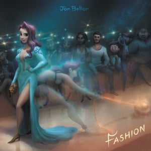 Fashion - Jon Bellion