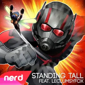 Standing Tall - NerdOut (Ft. F o x o)