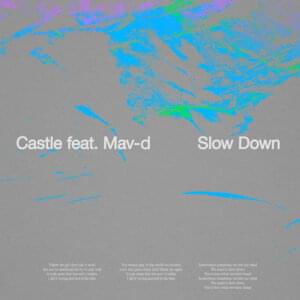 Slow Down - Castle (Aslan Tuskaev) (Ft. Mav-d)