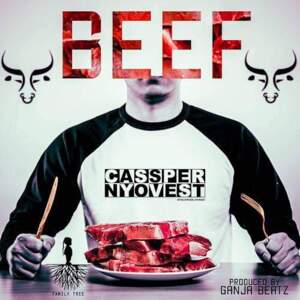 Beef - Cassper Nyovest