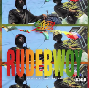 RUDEBWOY - CJ Fly (Ft. Joey Bada$$)