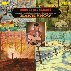 Springtime In the Rockies - Hank Snow