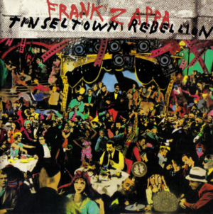 For The Young Sophisticate [Tinsel Town Rebellion] - Frank Zappa